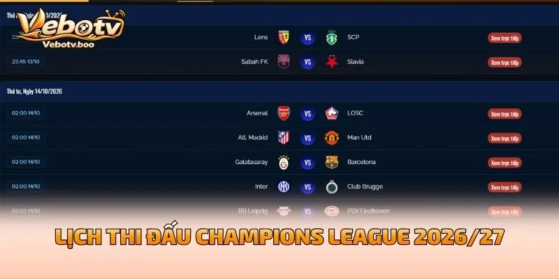 Lịch Thi Đấu Champions League 2026/27