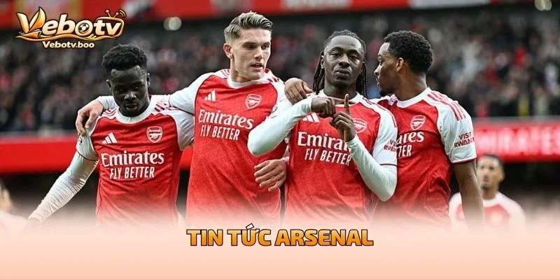 Tin Tức Arsenal